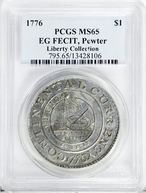 Picture of 1776 EG FECIT, PEWTER $1 MS65