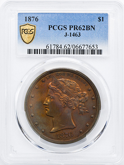 Picture of 1876 - $1 J-1463 PR62 Brown
