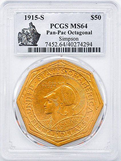 Picture of 1915-S GOLD $50, PAN-PAC OCTAGONAL MS64 