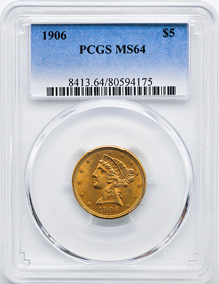 Picture of 1906 LIBERTY $5 MS64 