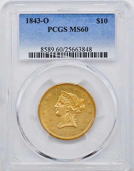Picture of 1843-O LIBERTY HEAD $10 MS60 