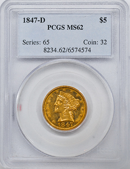 Picture of 1847-D LIBERTY $5 MS62 