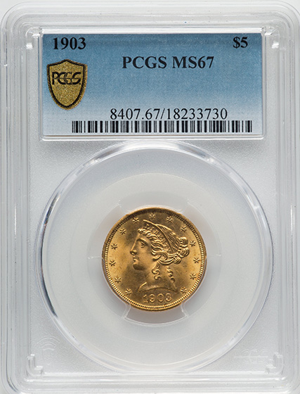 Picture of 1903 LIBERTY $5 MS67 