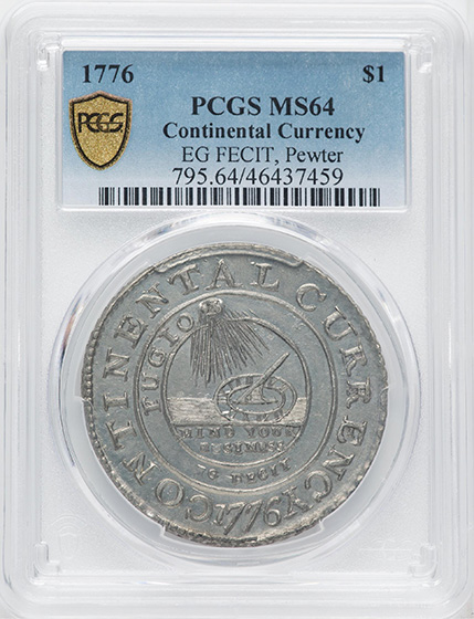 Picture of 1776 CONTINENTAL $1, PEWTER 'EG FECIT' MS64 