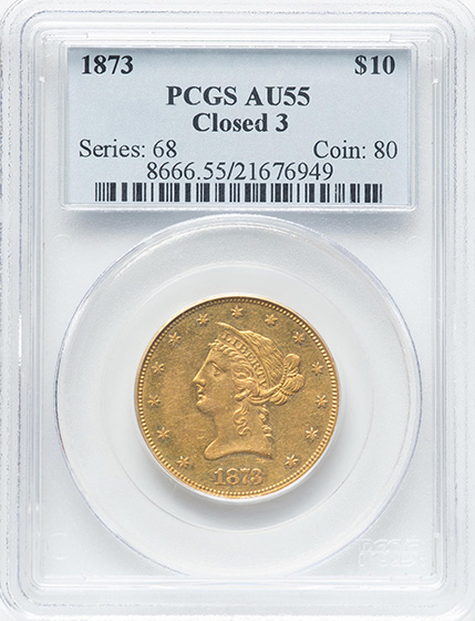 Picture of 1873 LIBERTY HEAD $10, CLOSED 3 AU55 