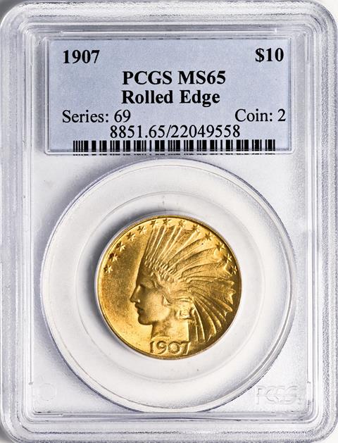 Picture of 1907 INDIAN $10, ROLLED EDGE MS65 