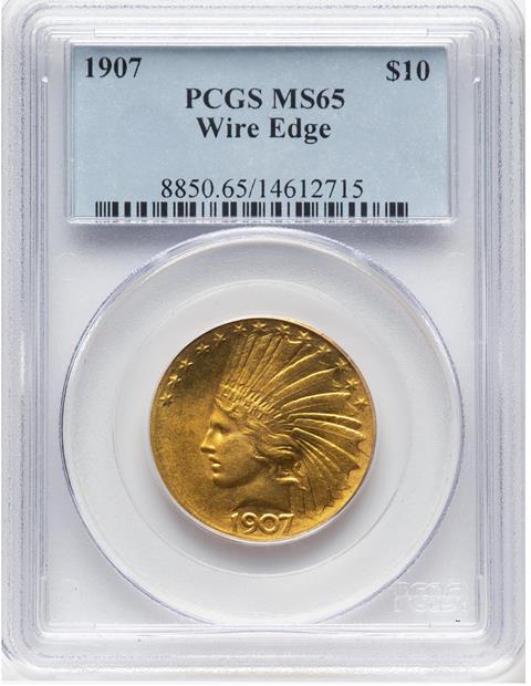 Picture of 1907 INDIAN $10, WIRE EDGE MS65 